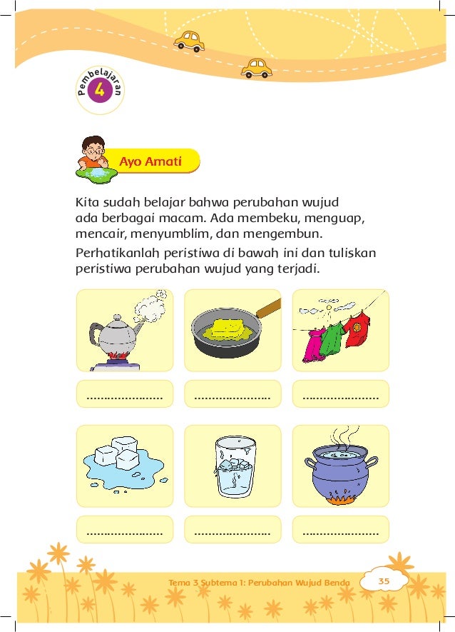 Contoh Soal Perubahan Wujud Benda Kelas 3 Sd Tulisan