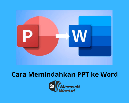 Transformasi Konten Panduan Lengkap Mengubah File PowerPoint PPT