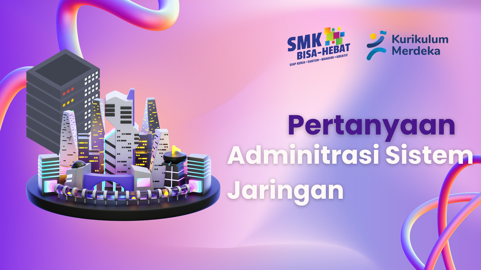 Contoh Soal Ulangan Semester Adminitrasi Sistem Jaringan Kelas XI