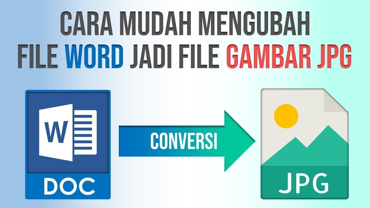 Ternyata Semudah Ini Cara Mengubah MS Word ke JPEG Tanpa Aplikasi Tambahan, Wajib Tahu Sebelum Terlambat Ternyata Semudah Ini Cara Mengubah MS Word ke JPEG Tanpa Aplikasi Tambahan, Wajib Tahu Sebelum Terlambat